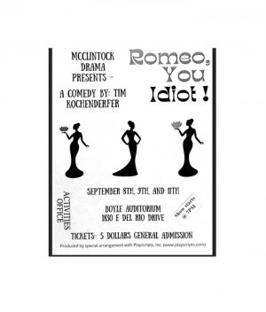 Romeo, You Idiot Rescheduled for October 16